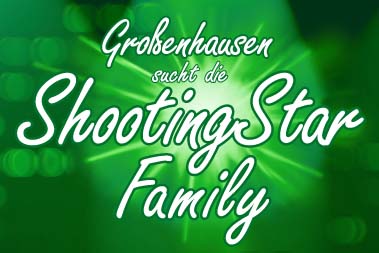 Großenhausen sucht die ShootingStar Family